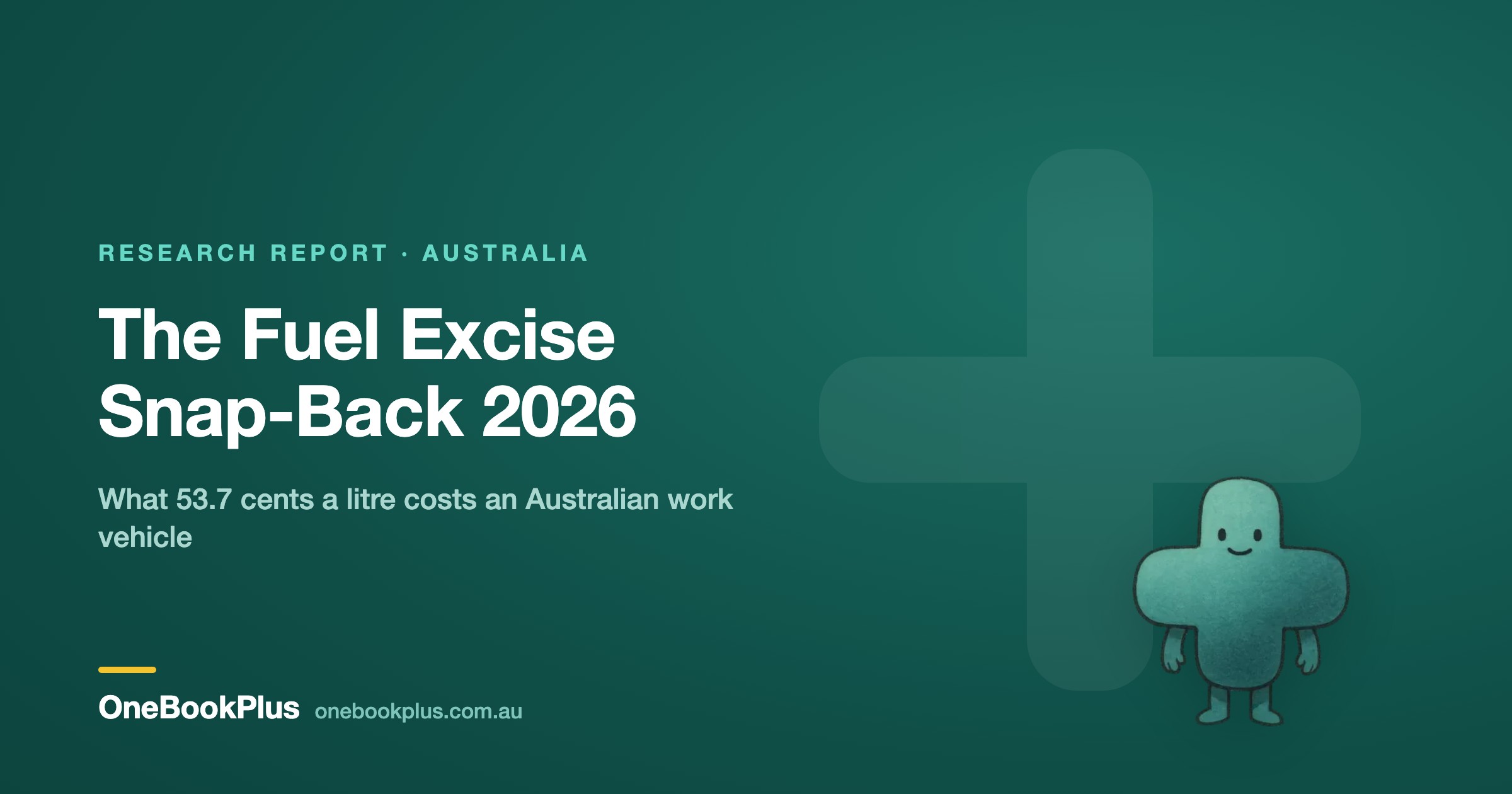 The Fuel Excise Snap-Back 2026