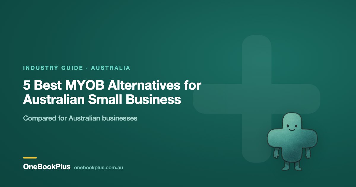 5 Best MYOB Alternatives for Australian Small Business (2026)